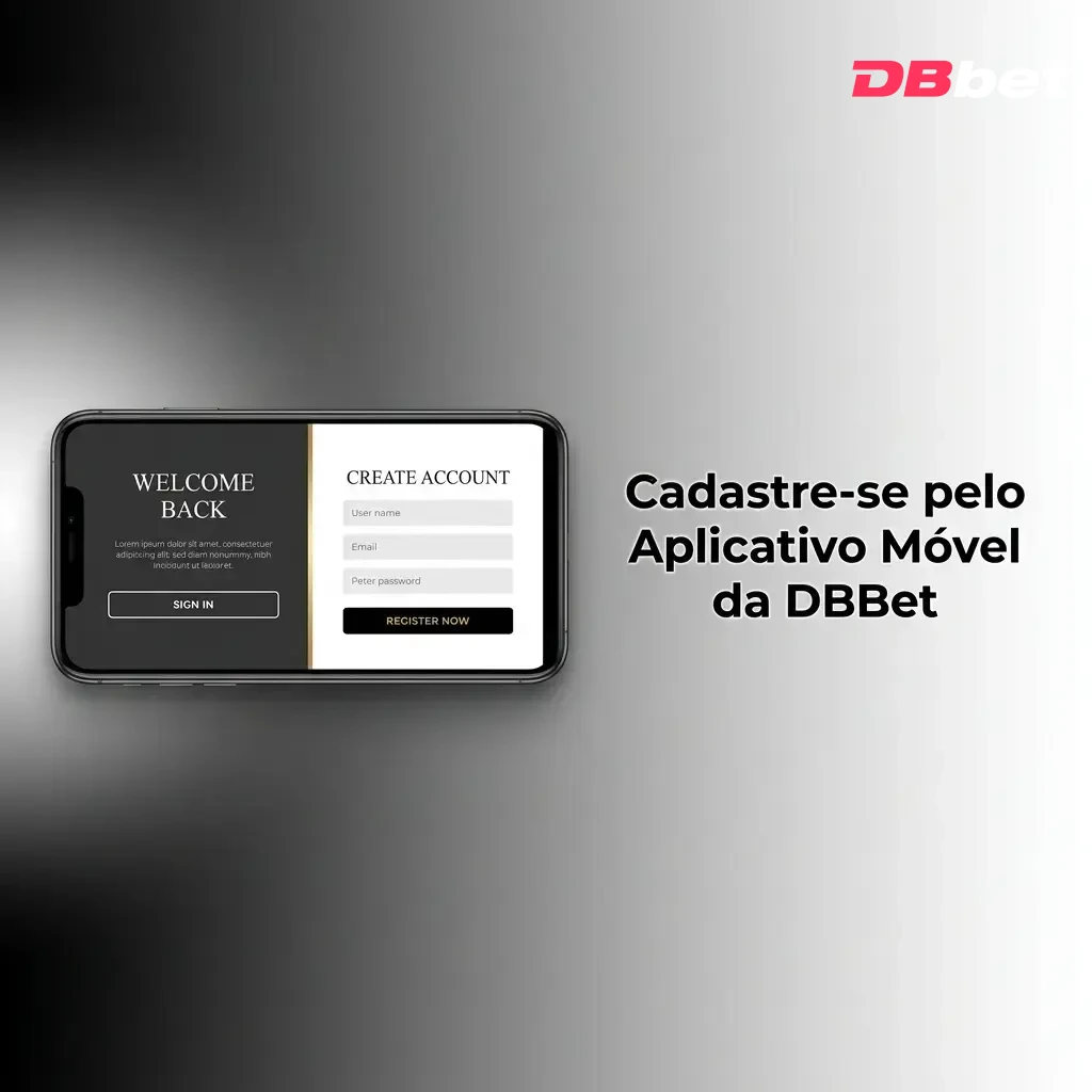 Baixe o app e cadastre-se na DBBet em poucos minutos.