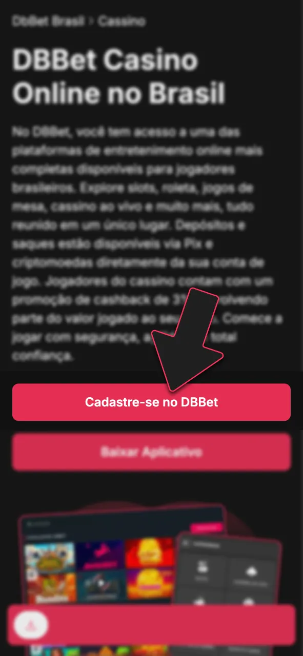 Clique no botão e crie sua conta na DBBet.